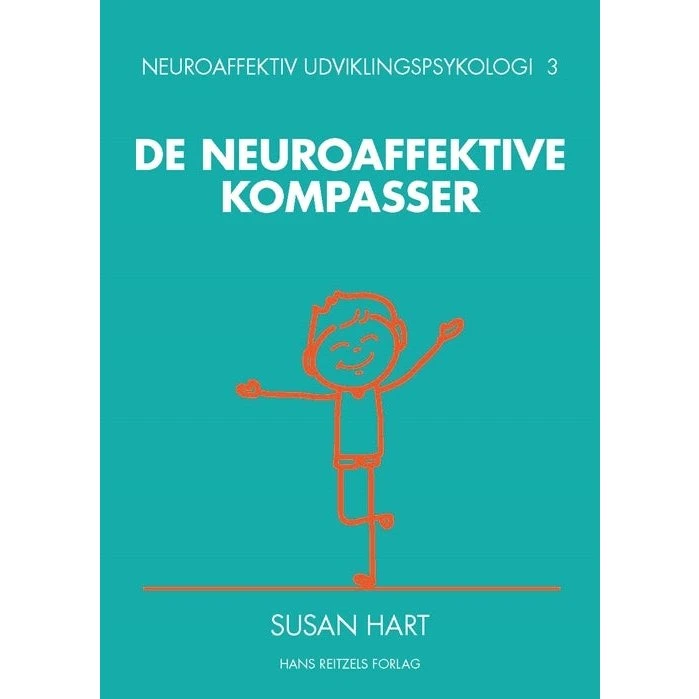 Neuroaffektiv udviklingspsykologi 3: De neuroaffektive kompasser