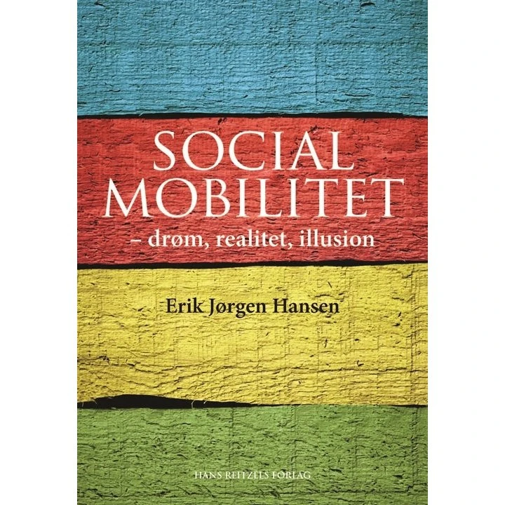 Social mobilitet - Erik Jørgen Hansen