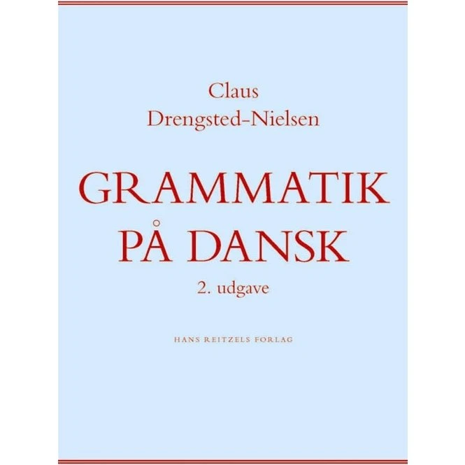 Grammatik på dansk - Claus Drengsted-Nielsen