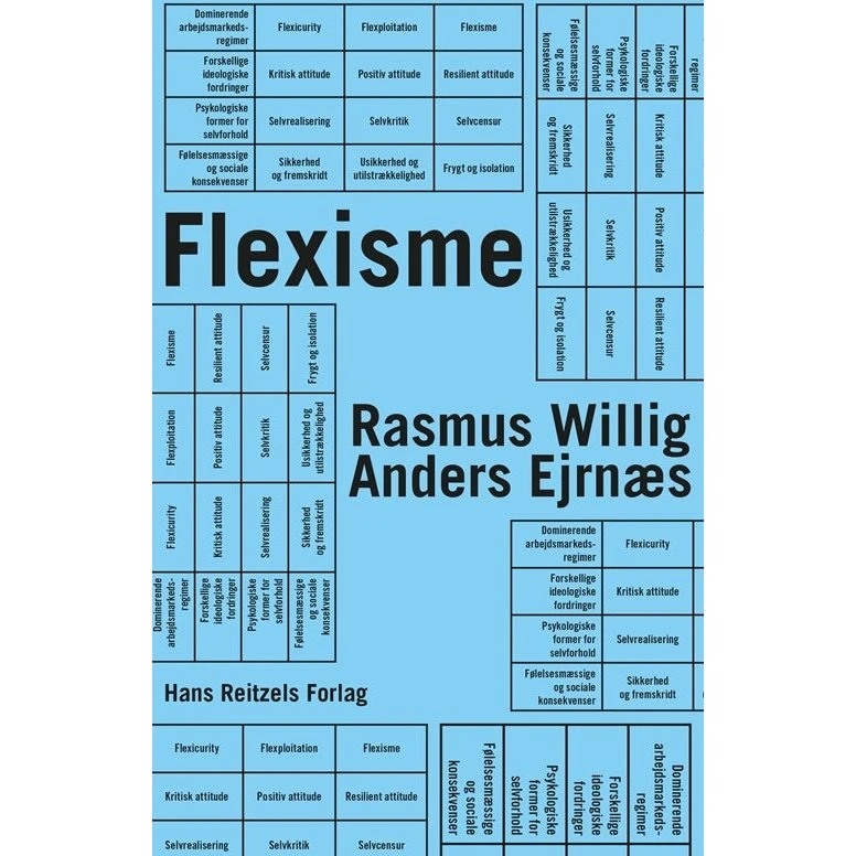 Flexisme af Anders Ejrnæs og Rasmus Willig