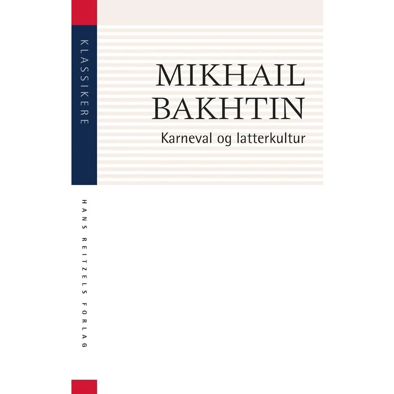 Karneval og latterkultur - Mikhail Bakhtin - Bog