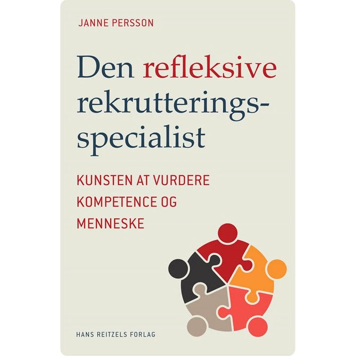 Den refleksive rekrutteringsspecialist - Janne Persson