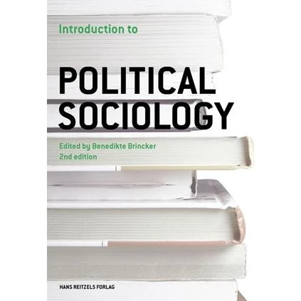 Introduction to Political Sociology - Anker Brink Lund m.fl.