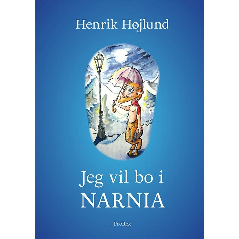 Jeg vil bo i Narnia - Henrik Højlund - Bog