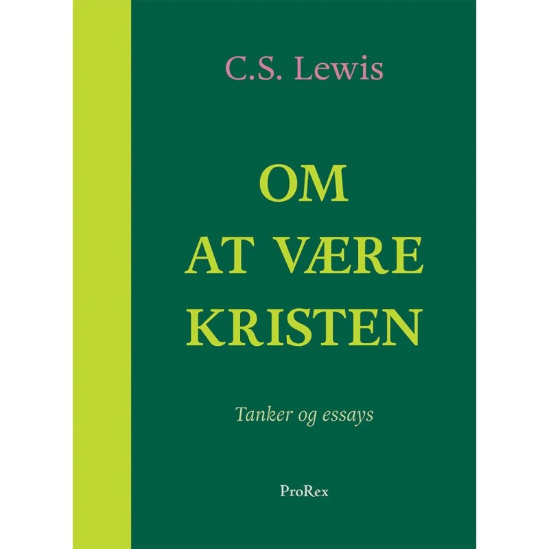 Om at være kristen - C.S. Lewis - Bog