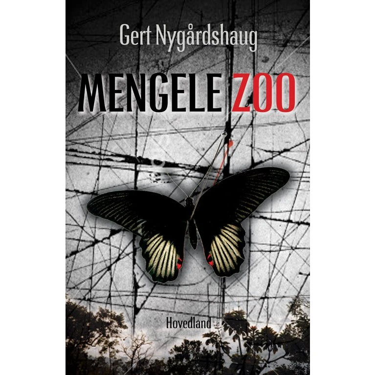 Mengele Zoo - Gert Nygårdshaug - Bog