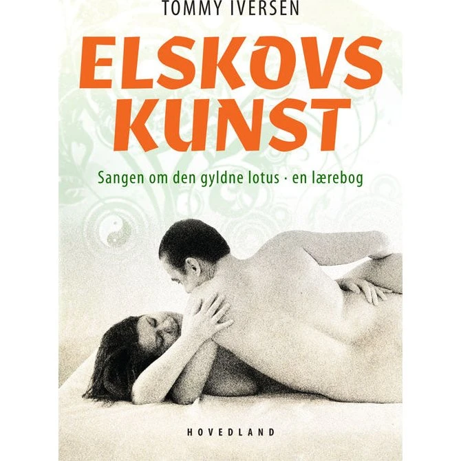 Elskovskunst - Tommy Iversen - Bog