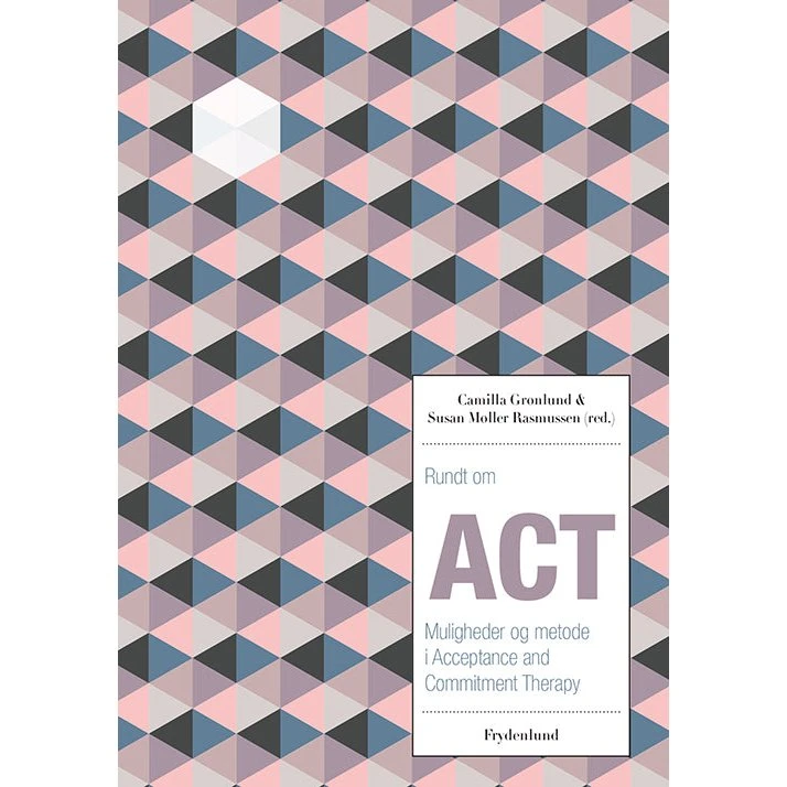 Rundt om ACT - Susan Møller Rasmussen
