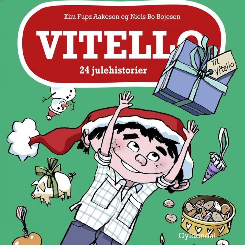 Vitello: 24 julehistorier af Kim Fupz Aakeson & Niels Bo Bojesen