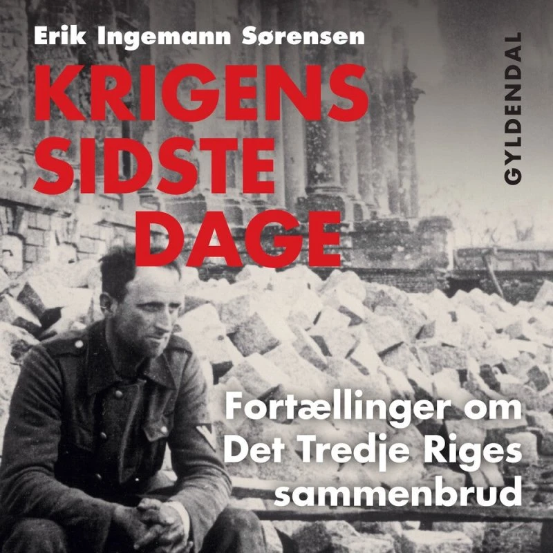 Krigens sidste dage - Lydbog af Frode Kristoffersen