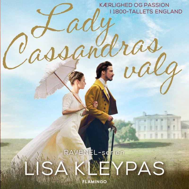 Lady Cassandras valg - Lisa Kleypas