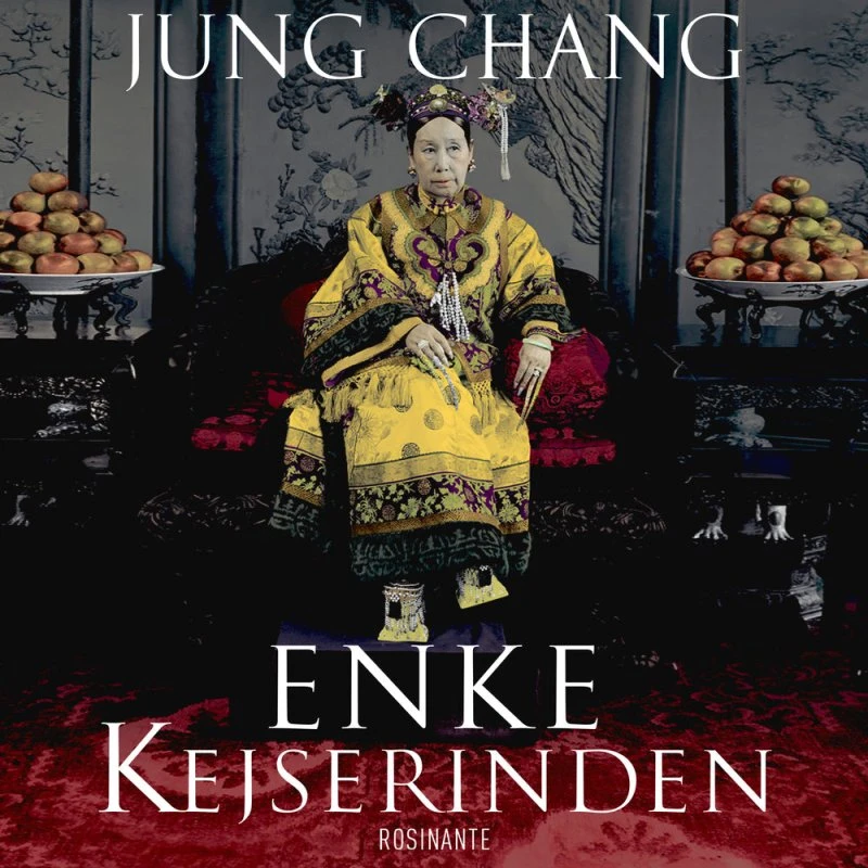 Enkekejserinden - Jung Chang