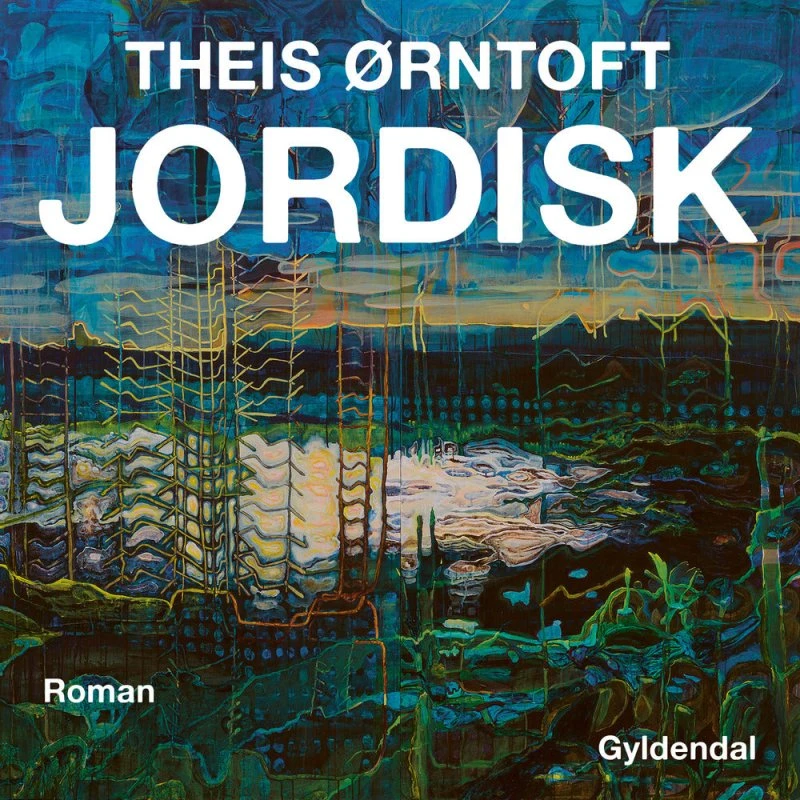 Jordisk af Theis Ørntoft