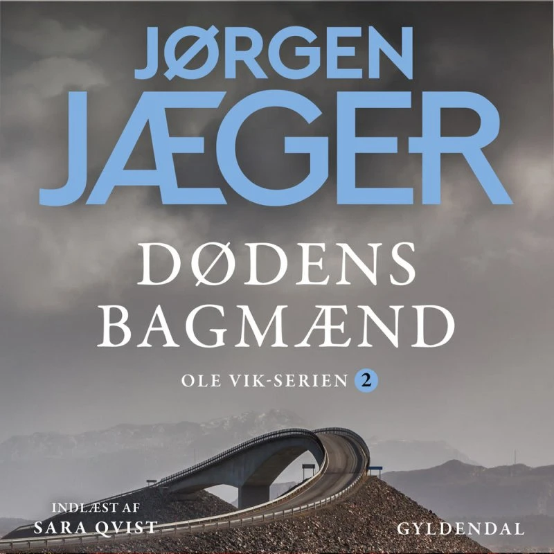 Dødens bagmænd - Jørgen Jæger (Lydbog)