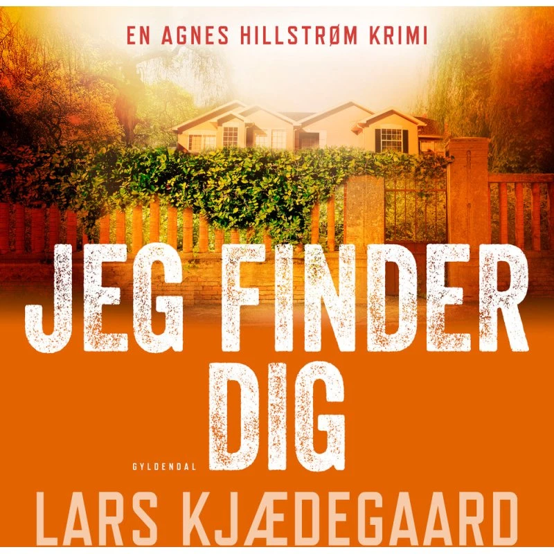 Jeg finder dig - Lars Kjædegaard (Lydbog)