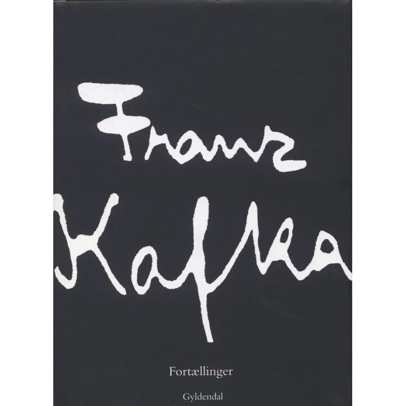 Fortællinger - Franz Kafka