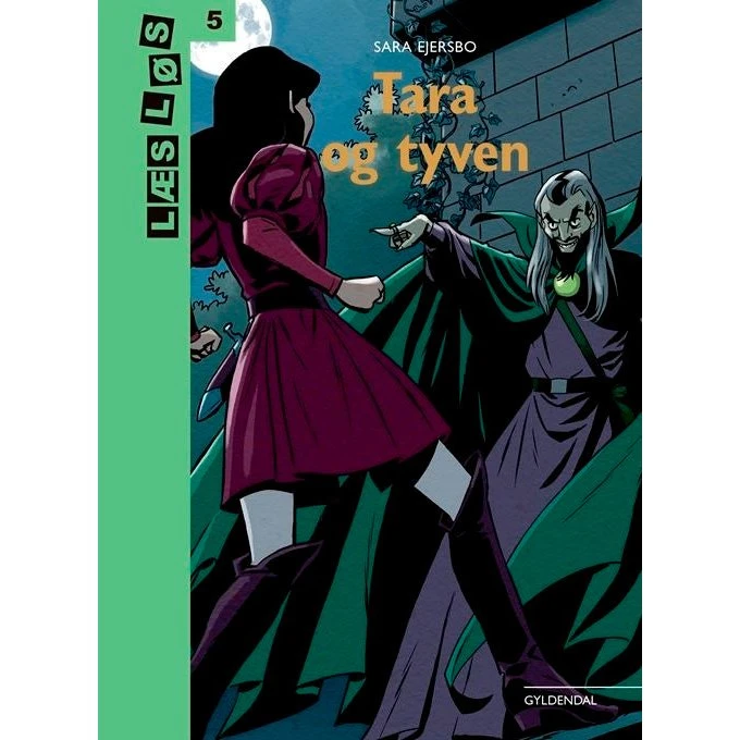 Tara og tyven - Sara Ejersbo