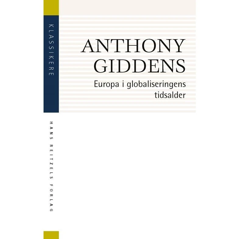 Europa i globaliseringens tidsalder - Anthony Giddens