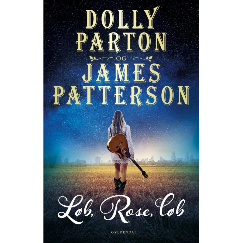 Løb, Rose, løb - Dolly Parton & James Patterson