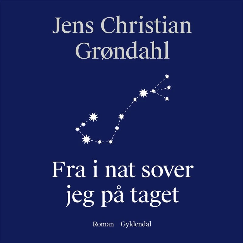 Fra i nat sover jeg på taget - Jens Christian Grøndahl