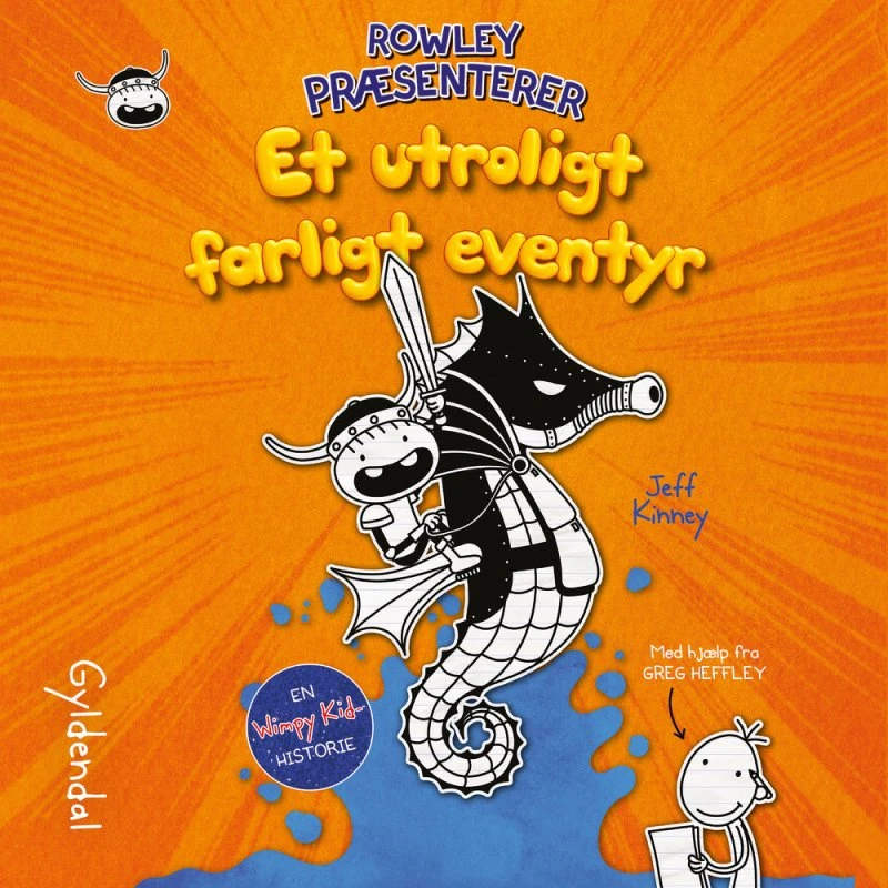 Rowley præsenterer: Et utroligt farligt eventyr - Jeff Kinney