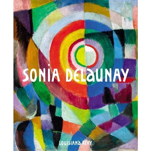 Louisiana Revy. Sonia Delaunay