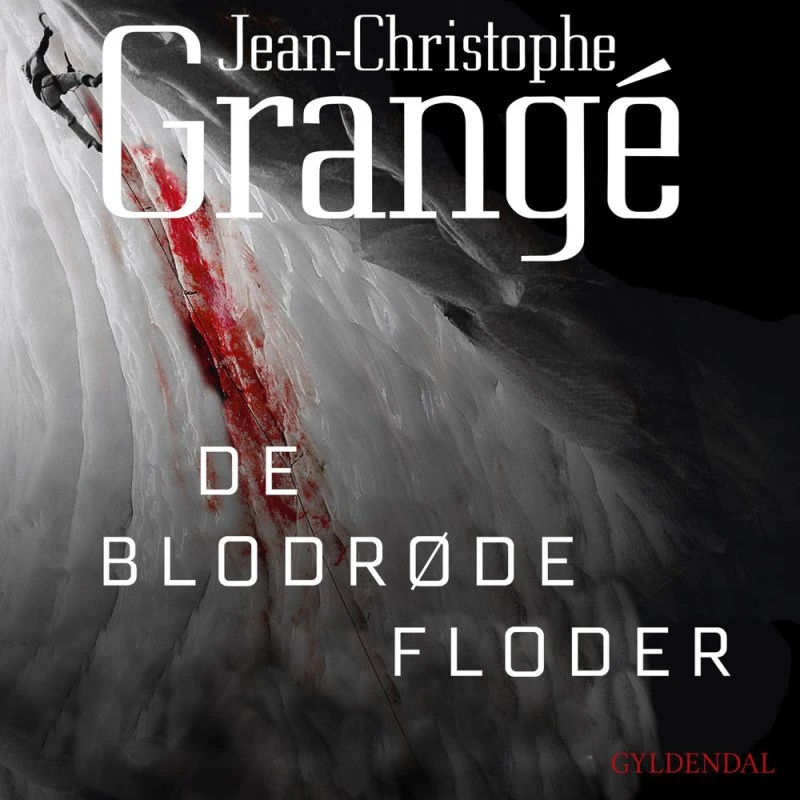 De blodrøde floder - Jean-Christophe Grangé