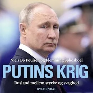Putins krig af Niels Bo Poulsen og Flemming Splidsboel