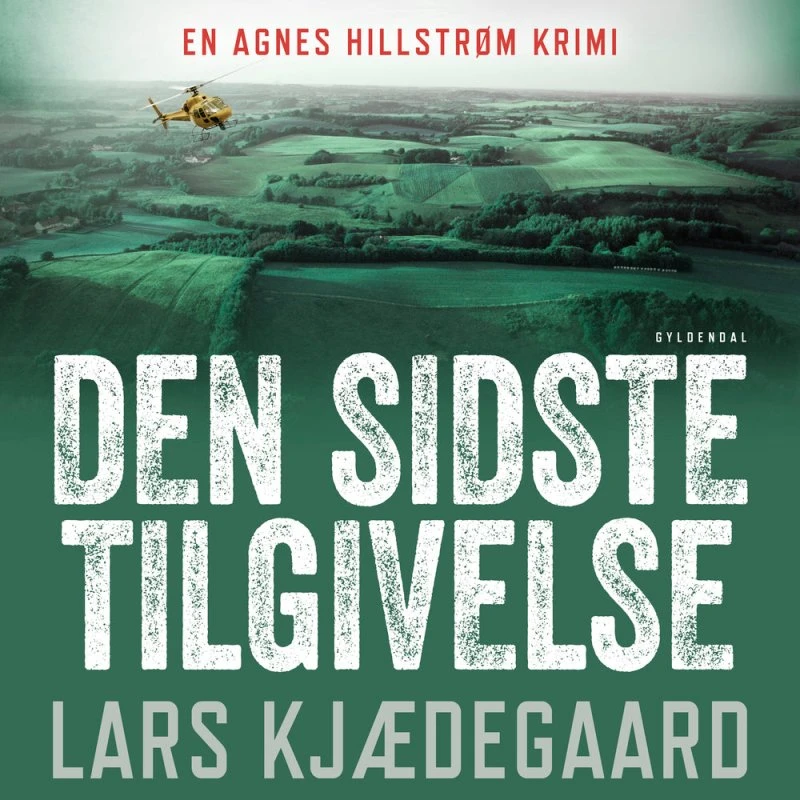 Den sidste tilgivelse - Lars Kjædegaard (Lydbog)