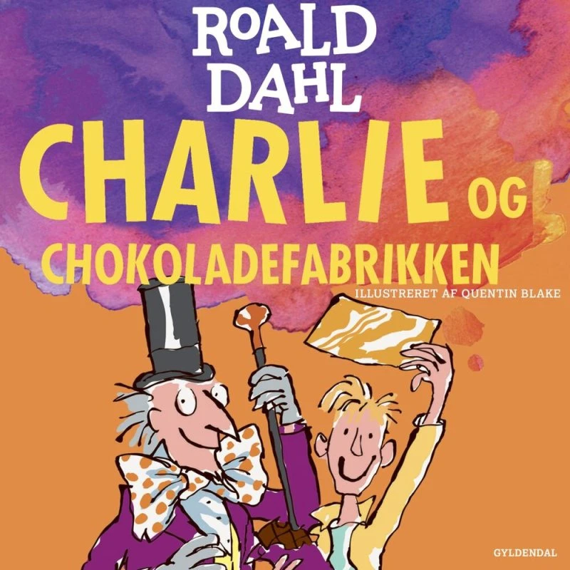 Charlie og chokoladefabrikken - Roald Dahl