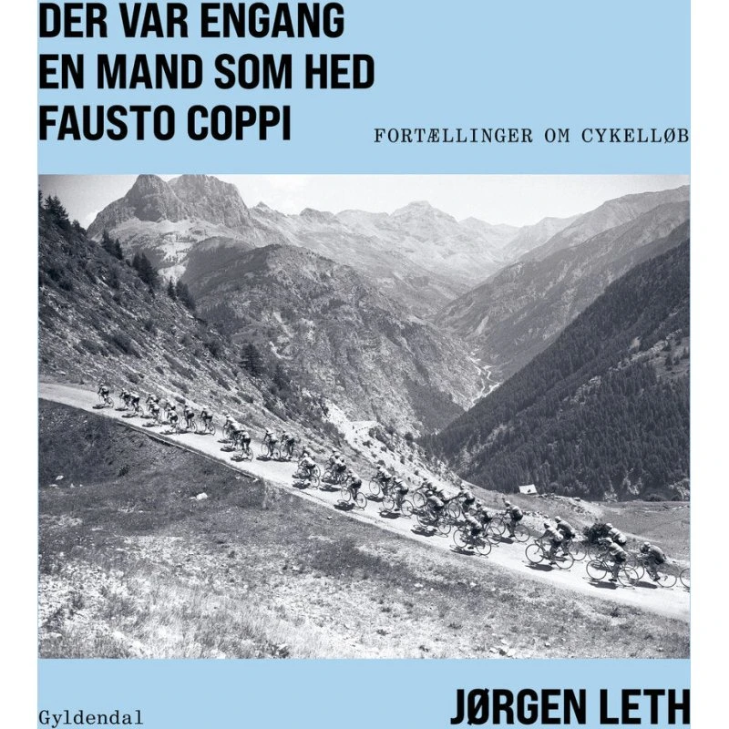 Der var engang en mand som hed Fausto Coppi - Jørgen Leth