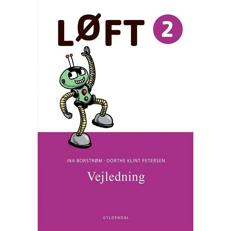 LØFT 2. Vejledning - Ina Borstrøm
