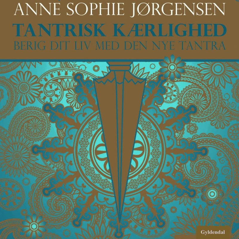 Tantrisk kærlighed - Anne Sophie Jørgensen