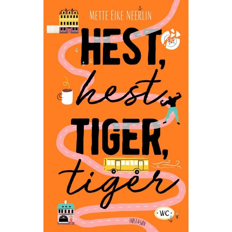Hest, hest, tiger, tiger - Mette Eike Neerlin