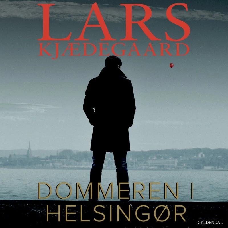Dommeren i Helsingør - Samlet udgave (del 1-5) af Lars Kjædegaard