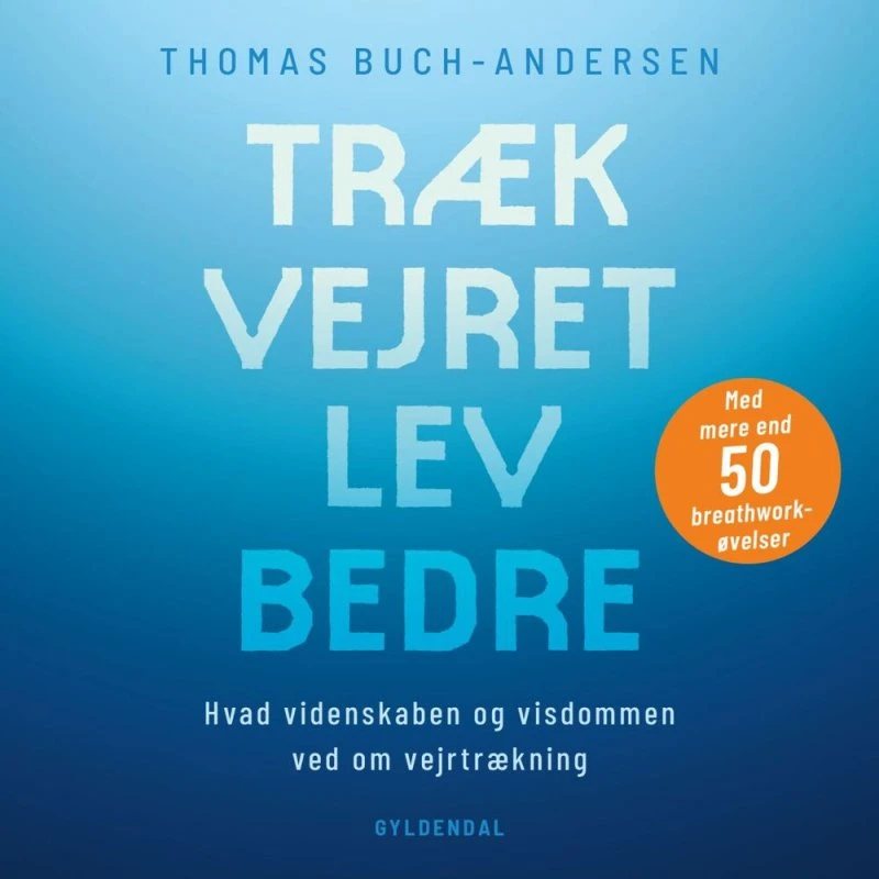 Træk vejret, lev bedre - Thomas Buch-Andersen (Lydbog)