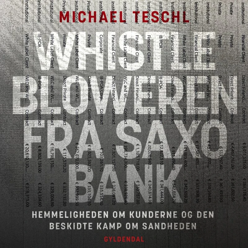 Whistlebloweren fra Saxo Bank - Michael Teschl