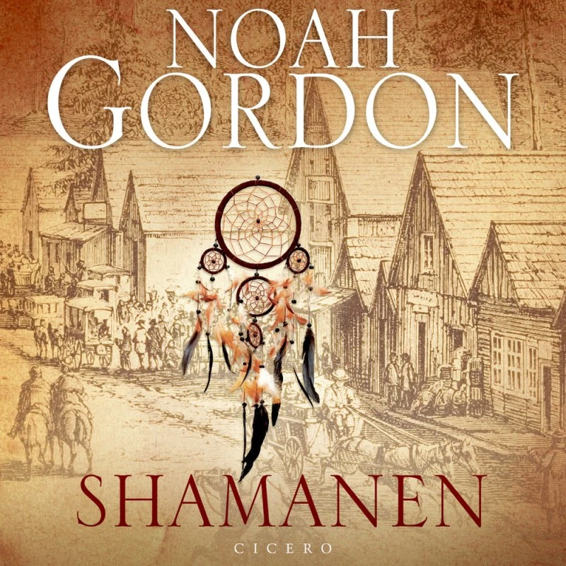 Shamanen - Noah Gordon