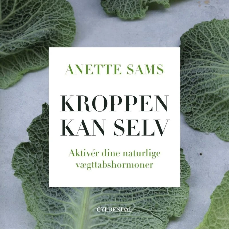 Kroppen kan selv - Anette Sams