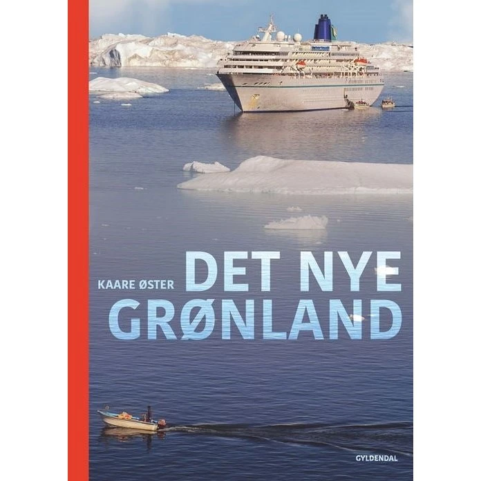 Det nye Grønland - Kaare Øster