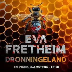 Dronningeland - Eva Fretheim - Lydbog