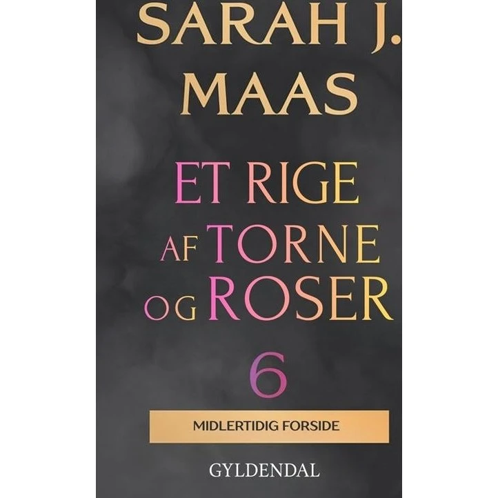 Sarah J. Maas: Et rige af torne og roser 6