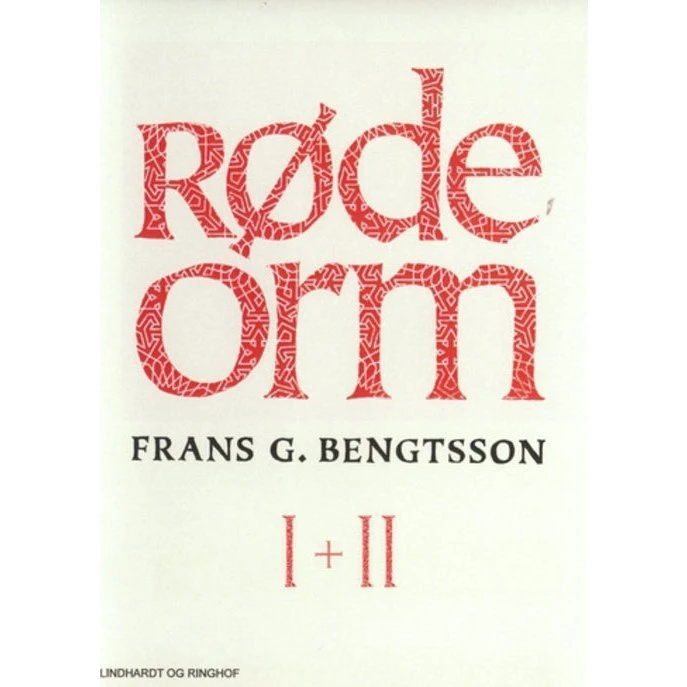 Røde Orm I + II - Frans G. Bengtsson
