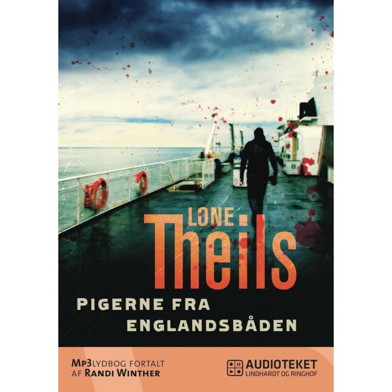 Pigerne fra Englandsbåden - Lone Theils (Lydbog)