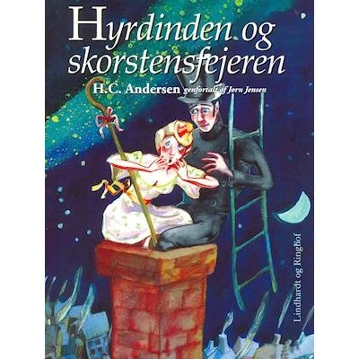 Hyrdinden og skorstensfejeren - H.C. Andersen Lydbog