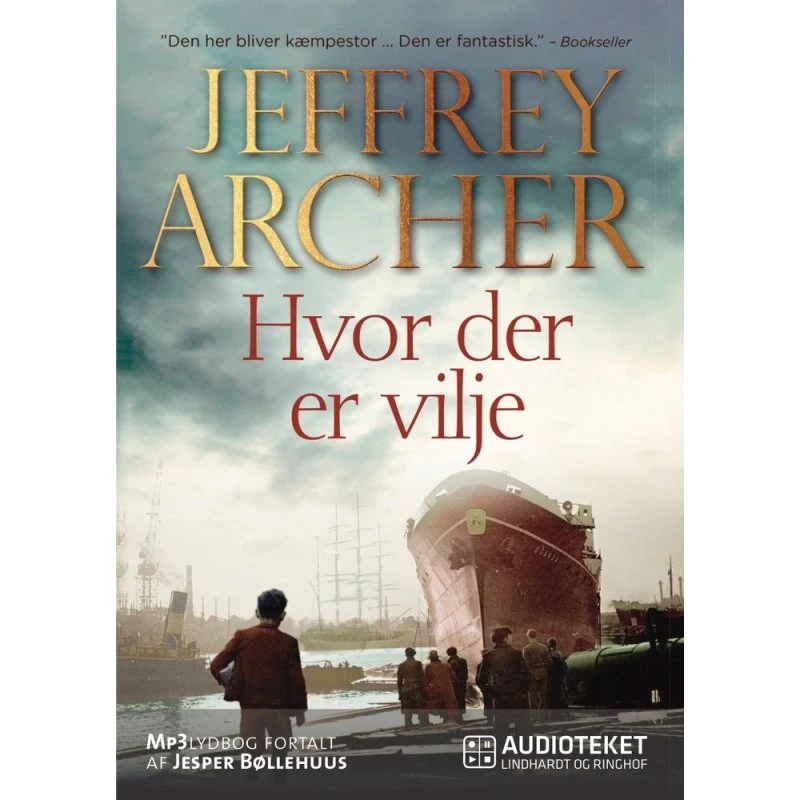 Hvor der er vilje - Jeffrey Archer