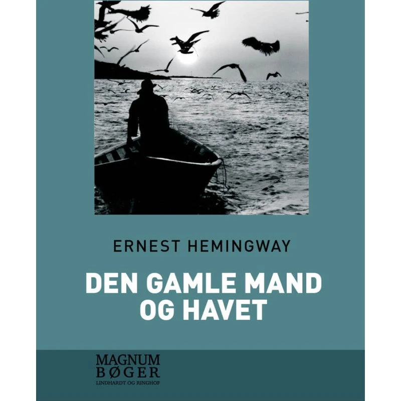 Den gamle mand og havet - Stor skrift - Ernest Hemingway
