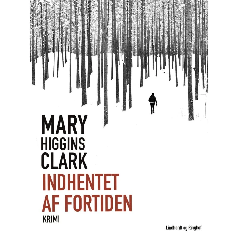 Indhentet af fortiden - Mary Higgins Clark