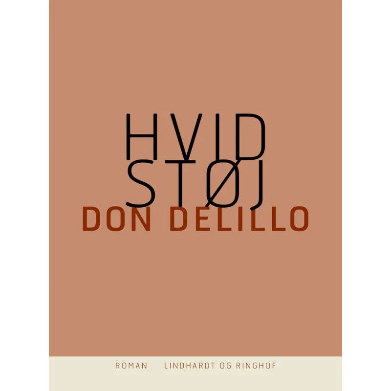 Hvid støj - Don DeLillo