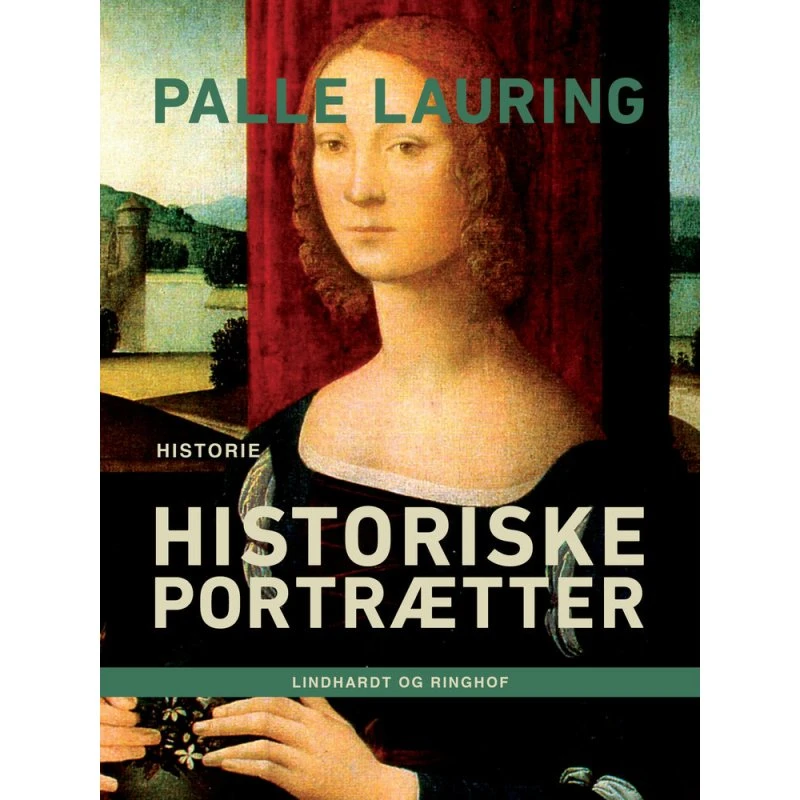 Historiske portrætter - Palle Lauring